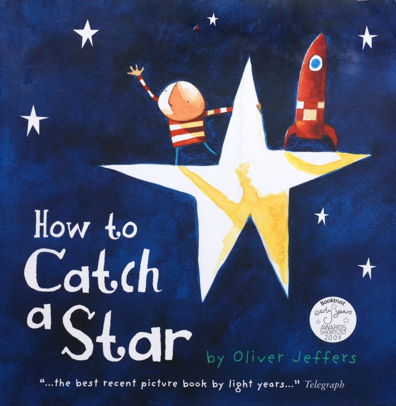 HOW-TO-CATCH-A-STAR-1-HOW-TO-CATCH-A-STAR-(OLIVER-JEFFERS)